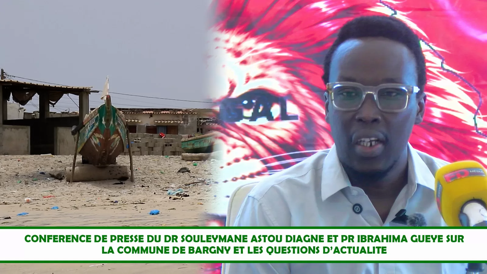 Bargny/Conférence de presse: Actualité, situation de Bargny. Ibrahima GUEYE.
